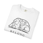 Belong Dog & Cat Tee — Pet Rescue Comfort T-Shirt