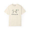 My Pet Gets Me T-Shirt – They Just Know | Paw Signals
