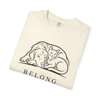 Belong Dog & Cat Tee — Pet Rescue Comfort T-Shirt