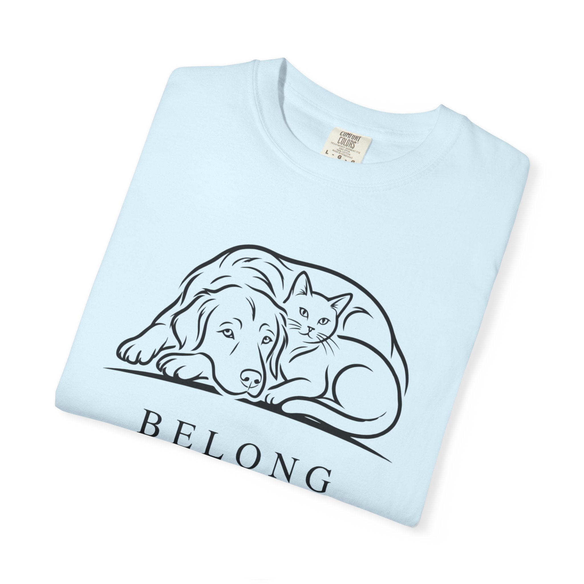 Belong Dog & Cat Tee — Pet Rescue Comfort T-Shirt