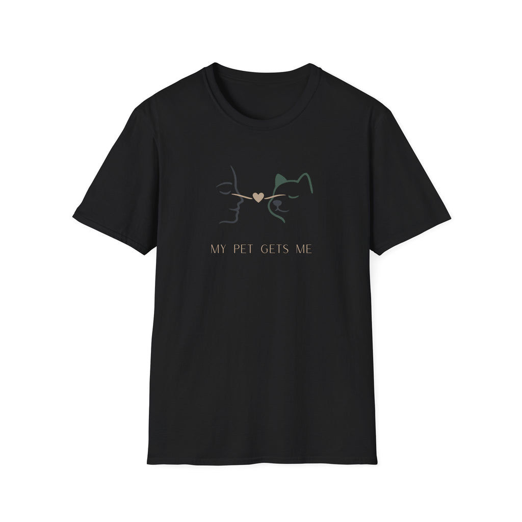 My Pet Gets Me T-Shirt – No Words Needed | Paw Signals